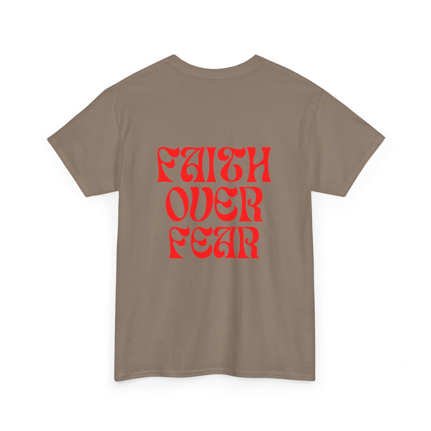 Fear Over Faith Tee
