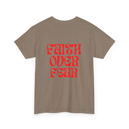 Fear Over Faith Tee